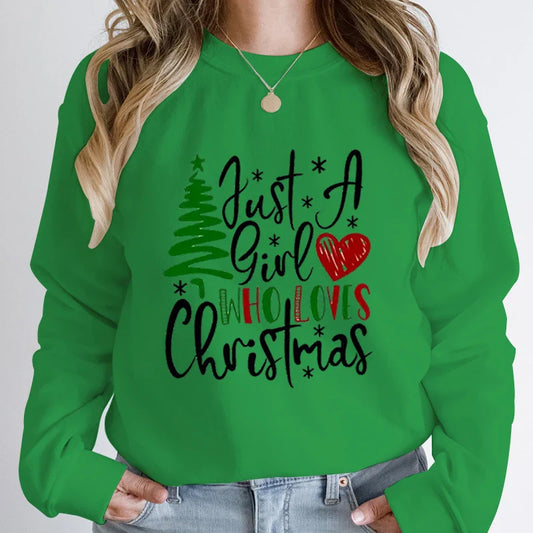 Just A Girl Who Loves Christmas Print Pullovers Women Fashion Pure Color Round Neck Hoodless Sweatshirt Autumn Winter Sweatshirt