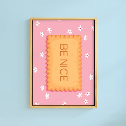 BE NICE BISCUIT PRINT