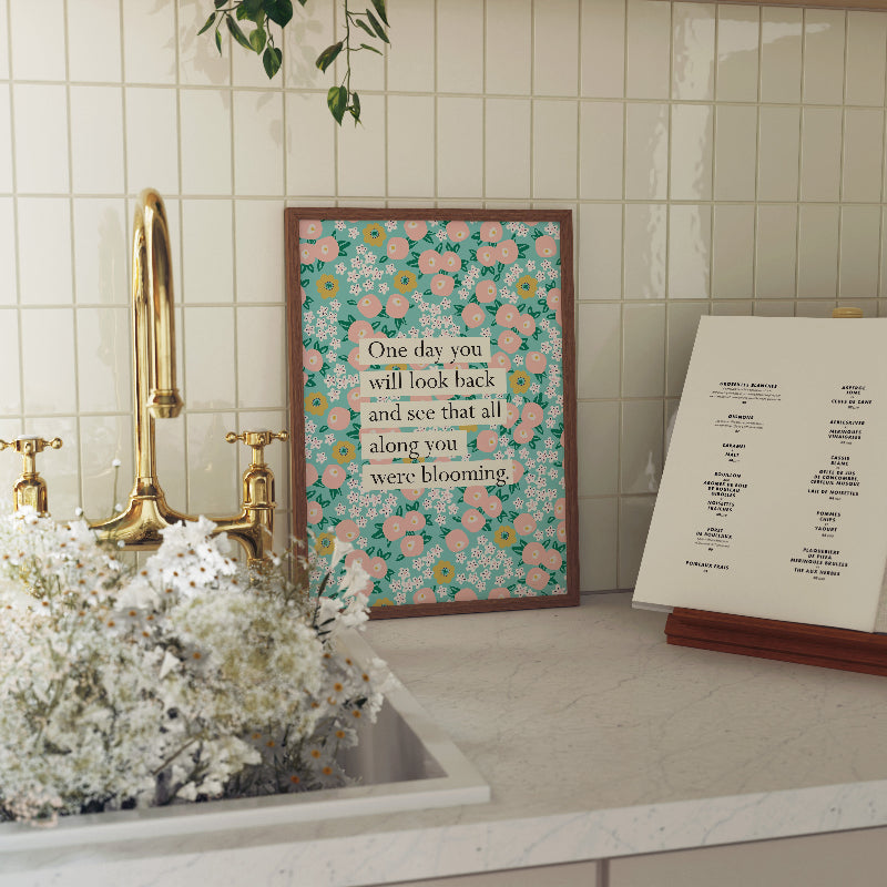 BLOOMING FLOWERS BOOK QUOTE PRINT