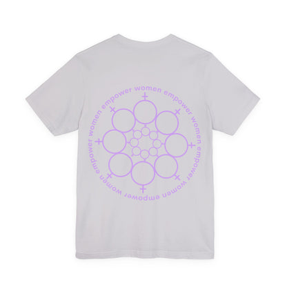 Empower Women Graphic Tee Unisex Style