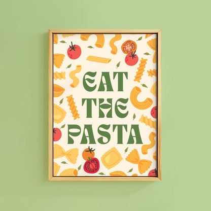 EAT THE PASTA TOMATO PRINT