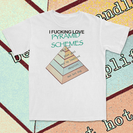 pyramid schemes - t-shirt