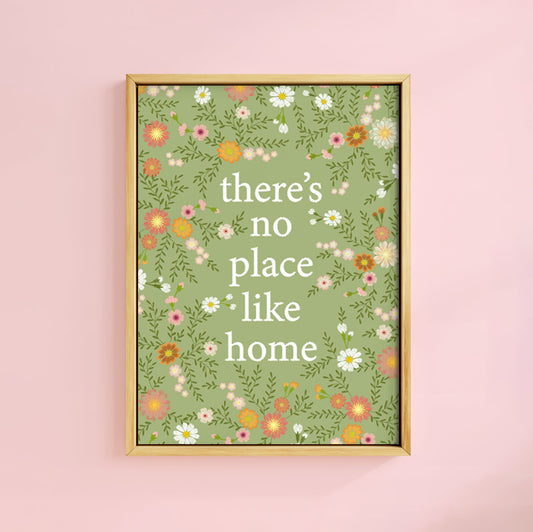 NO PLACE LIKE HOME SAGE PRINT