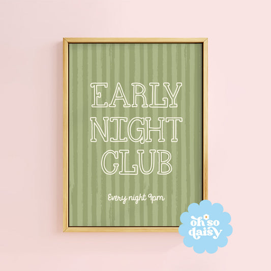 EARLY NIGHT CLUB GREEN PRINT