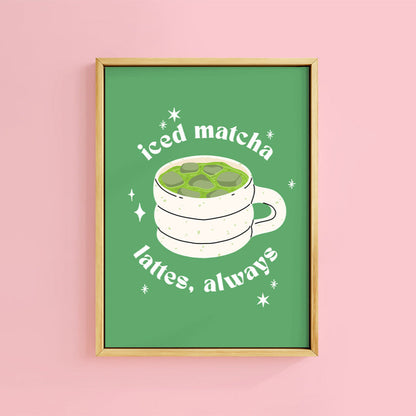 ICED MATCHA LATTE PRINT