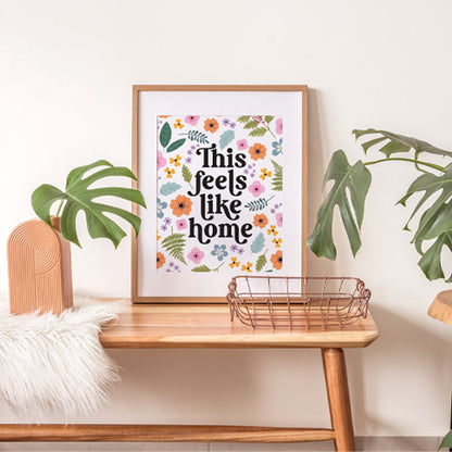 FEELS LIKE HOME PRINT