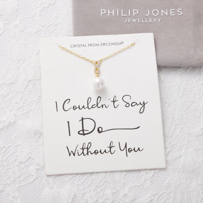 Gold Plated I Couldn't Say I Do Without You Infinity Pearl Bridal Drop Necklace with Zircondia® Crystals