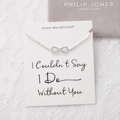 Silver Plated I Couldn't Say I Do Without You Infinity Bridal Bracelet with Zircondia® Crystals