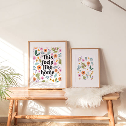 FEELS LIKE HOME PRINT