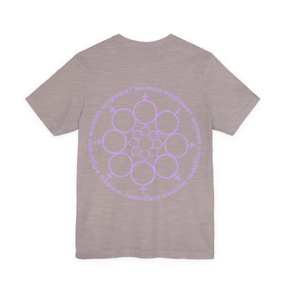 Empower Women Graphic Tee Unisex Style