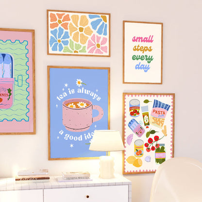 TEA IS ALWAYS A GOOD IDEA PRINT