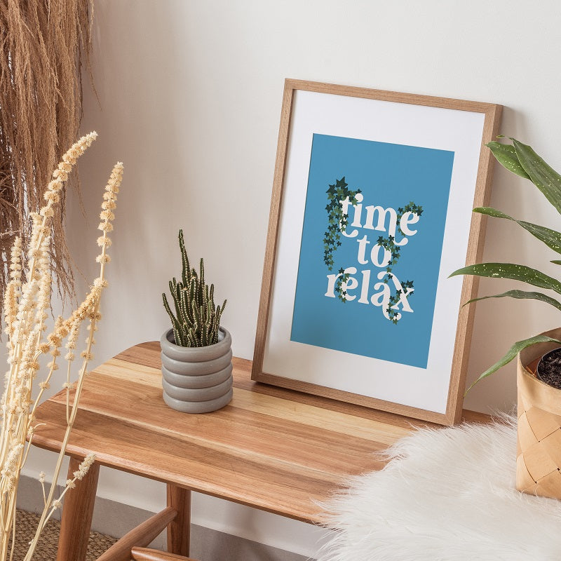 TIME TO RELAX PRINT