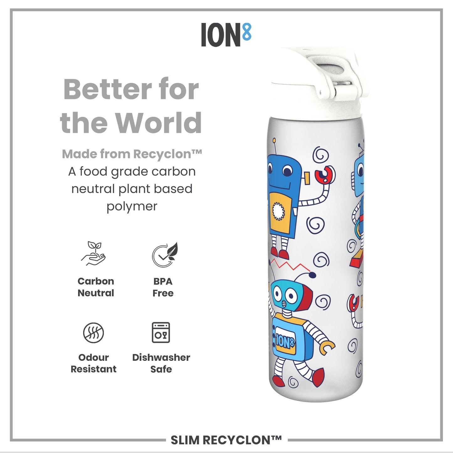 Leak Proof Slim Water Bottle, Recyclon, Robots, 500ml (18oz)