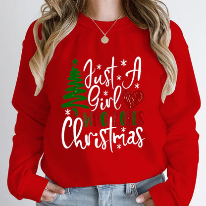 Just A Girl Who Loves Christmas Print Pullovers Women Fashion Pure Color Round Neck Hoodless Sweatshirt Autumn Winter Sweatshirt