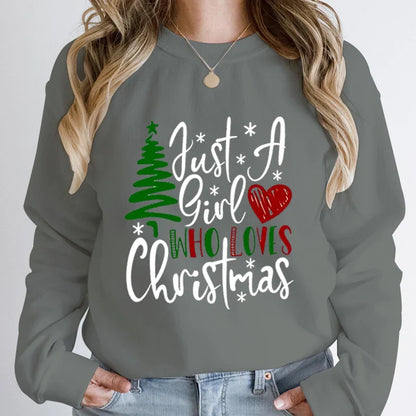 Just A Girl Who Loves Christmas Print Pullovers Women Fashion Pure Color Round Neck Hoodless Sweatshirt Autumn Winter Sweatshirt