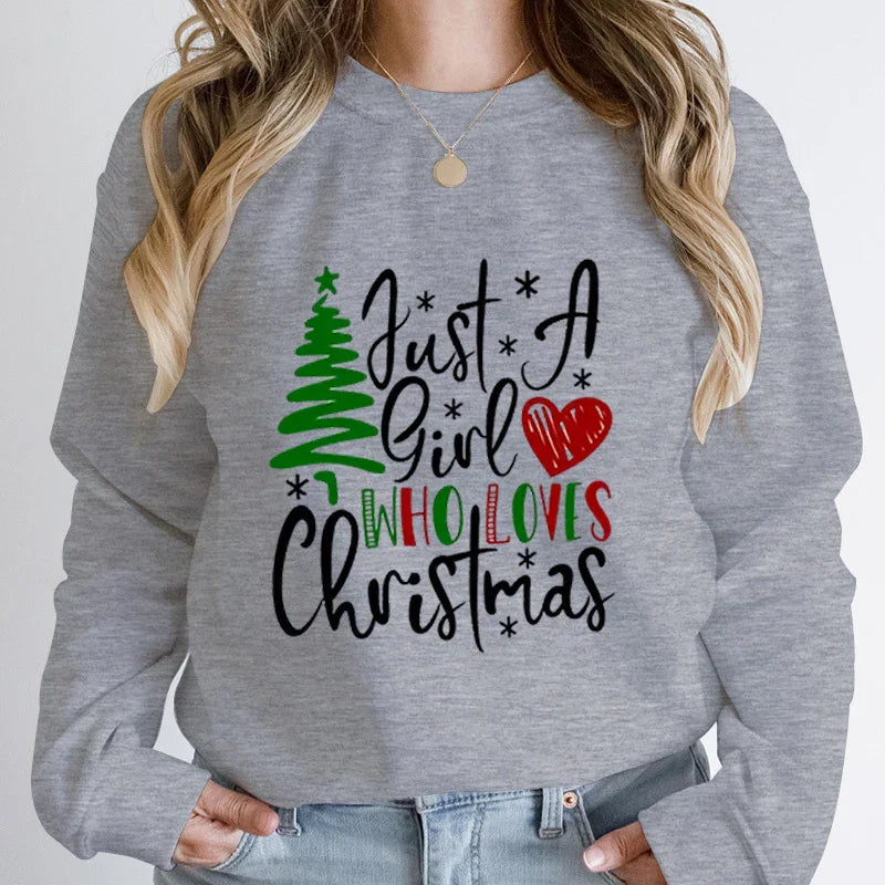 Just A Girl Who Loves Christmas Print Pullovers Women Fashion Pure Color Round Neck Hoodless Sweatshirt Autumn Winter Sweatshirt