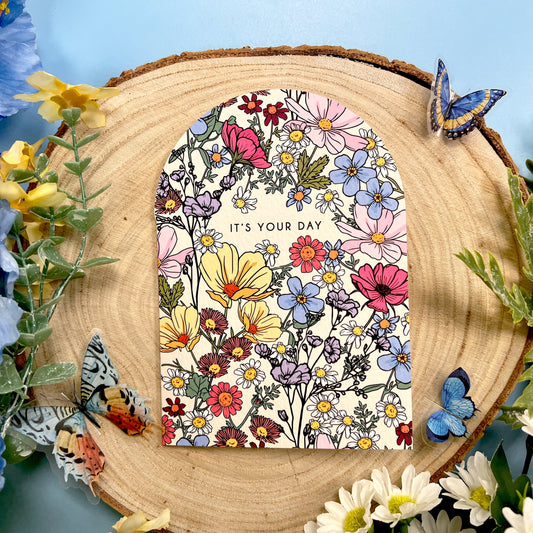 IT'S YOUR DAY SHE'S A WILDFLOWER SCALLOP CARD