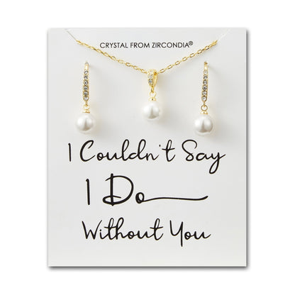Gold Plated I Couldn't Say I Do Without You Pearl Drop Bridal Set Created with Zircondia® Crystals