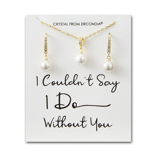 Gold Plated I Couldn't Say I Do Without You Pearl Drop Bridal Set Created with Zircondia® Crystals