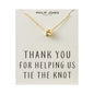Gold Plated Thank You for Helping us Tie The Knot Bridal Necklace with Quote Card
