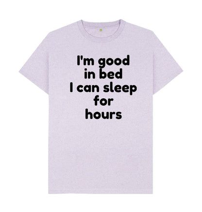Men's I'm Good In Bed Print T-Shirts