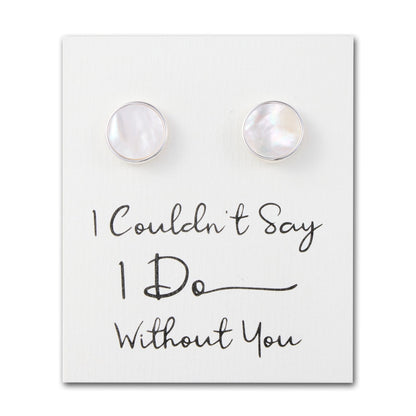 Men's I Couldn't Say I Do Without You Mother of Pearl Gemstone Cufflinks