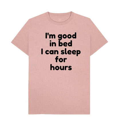 Men's I'm Good In Bed Print T-Shirts