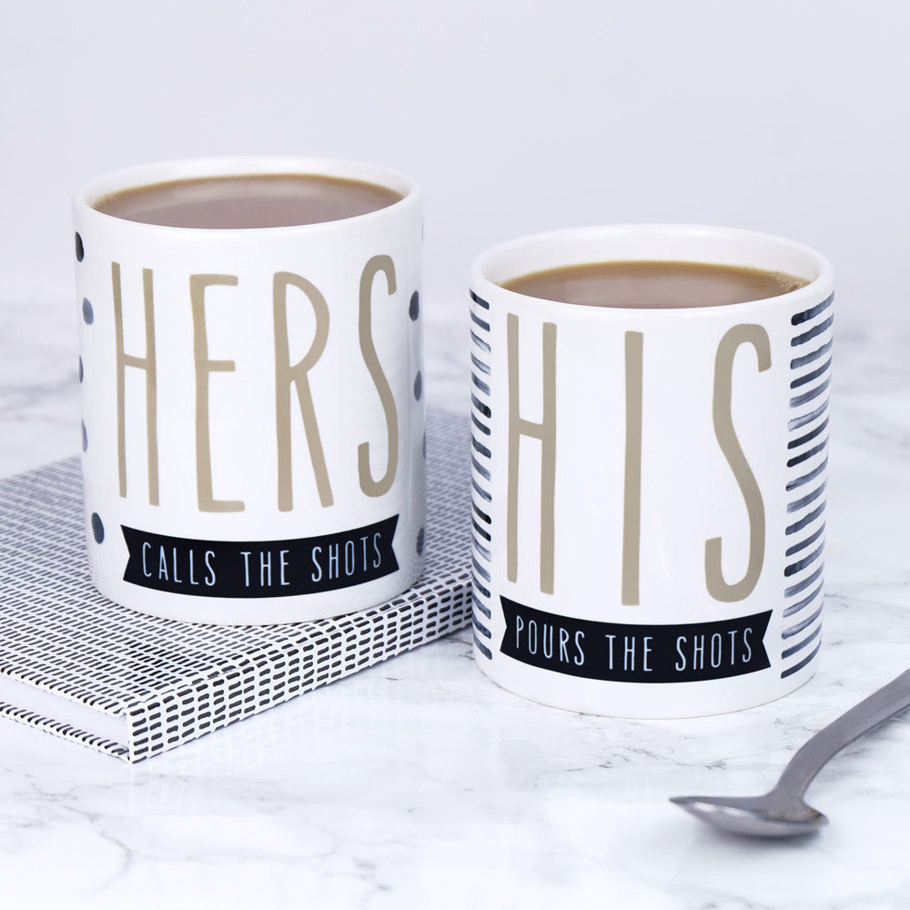 Calls The Shots/Pours The Shots His & Hers Mugs