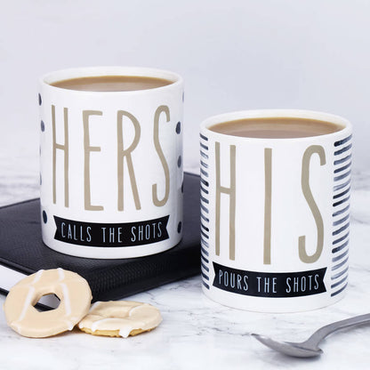 Calls The Shots/Pours The Shots His & Hers Mugs