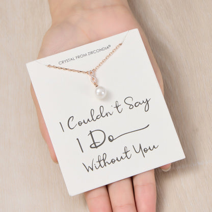 Rose Gold Plated I Couldn't Say I Do Without You Infinity Pearl Bridal Drop Necklace with Zircondia® Crystals