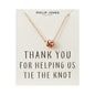 Rose Gold Plated Thank You for Helping us Tie The Knot Wedding Necklace with Quote Card