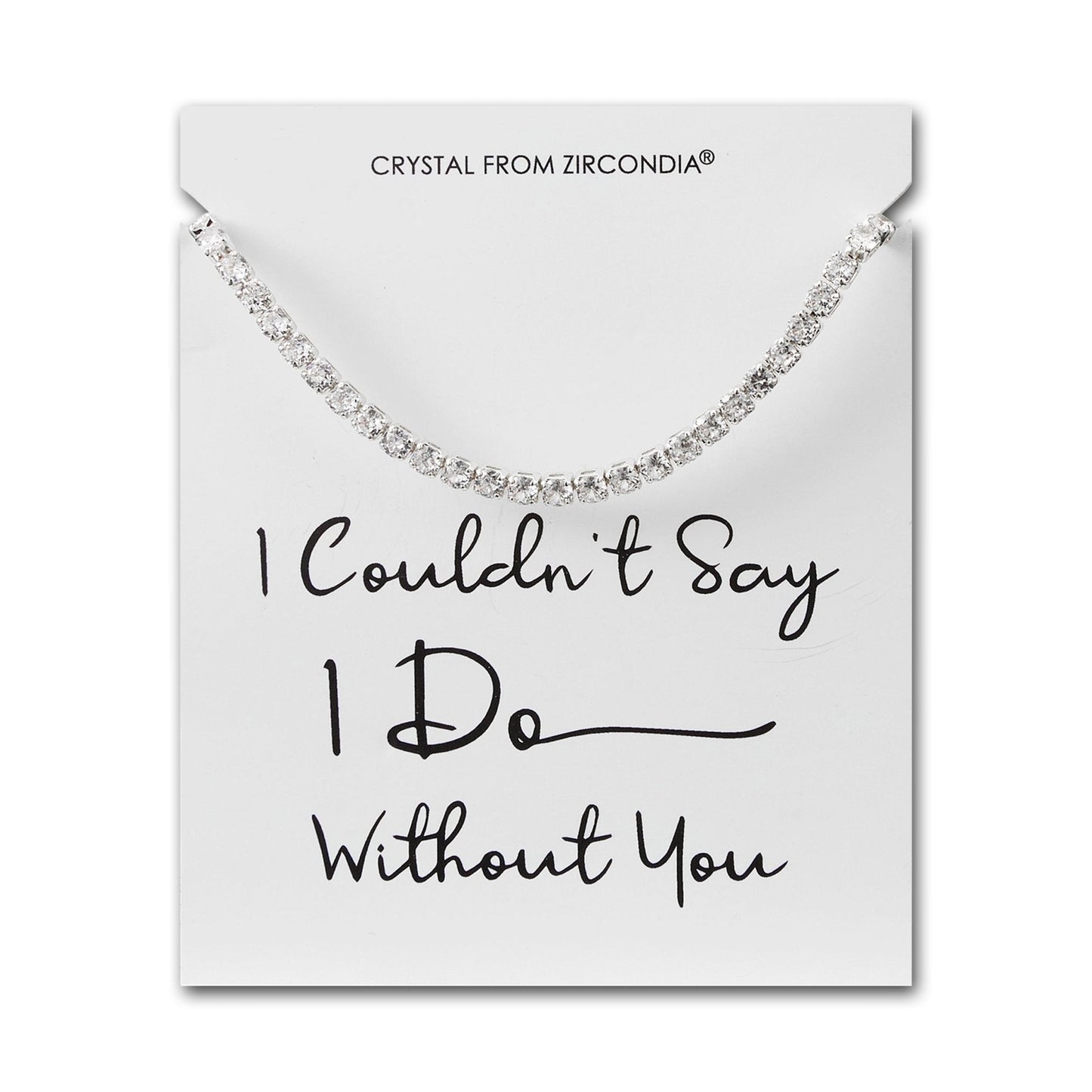 Silver Plated I Couldn't Say I Do Without You Solitaire Bridal Bracelet Created with Zircondia® Crystals