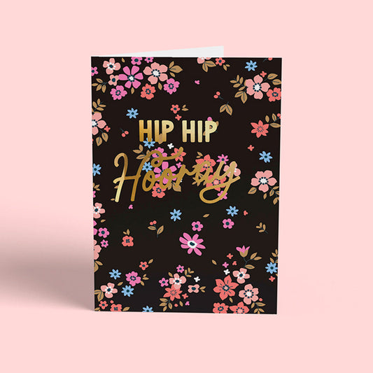 HIP HIP HOORAY FOIL GREETINGS CARD