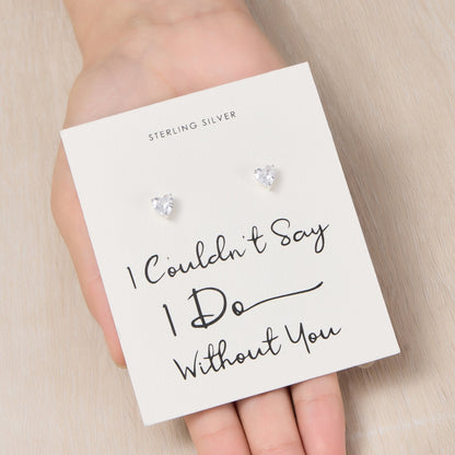 Sterling Silver I Couldn't Say I Do Without You Bridal Heart Earrings with Zircondia® Crystals