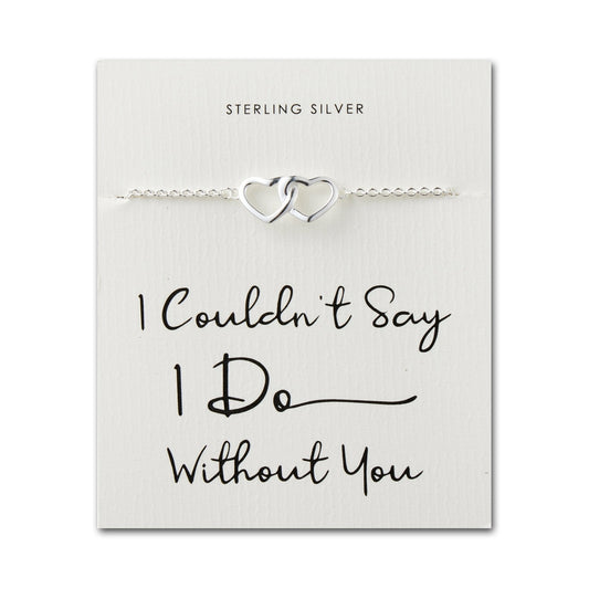 Sterling Silver I Couldn't Say I Do Without You Bridal Heart Link Bracelet