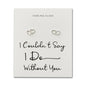 Sterling Silver I Couldn't Say I Do Without You Bridal Heart Link Earrings