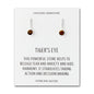 Sterling Silver Tigers Eye Gemstone Drop Earrings with Quote Card