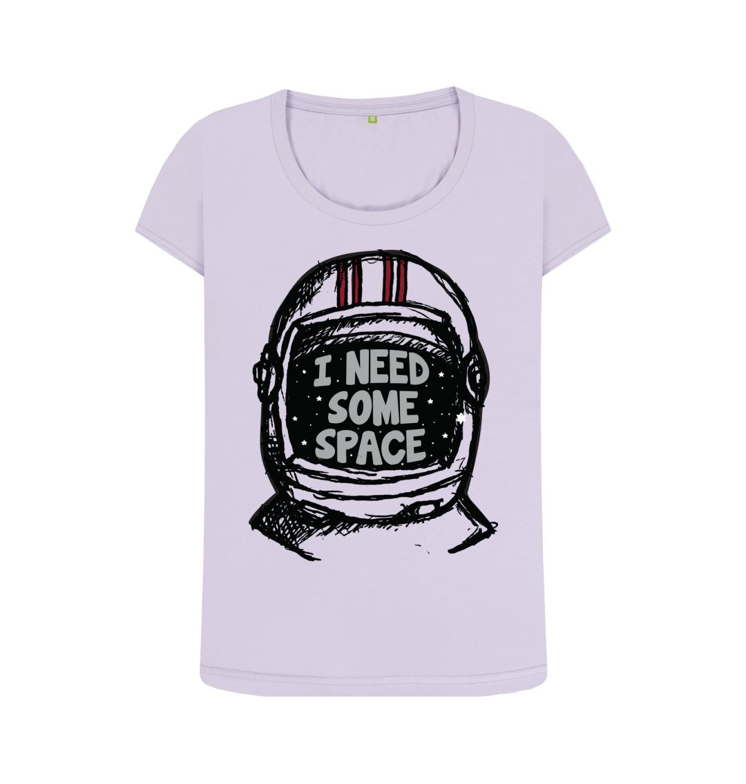 I Need Some Space Print Women T-Shirts